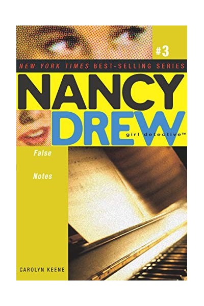 False Notes (Volume 3) (Nancy Drew (All New) Girl Detective)